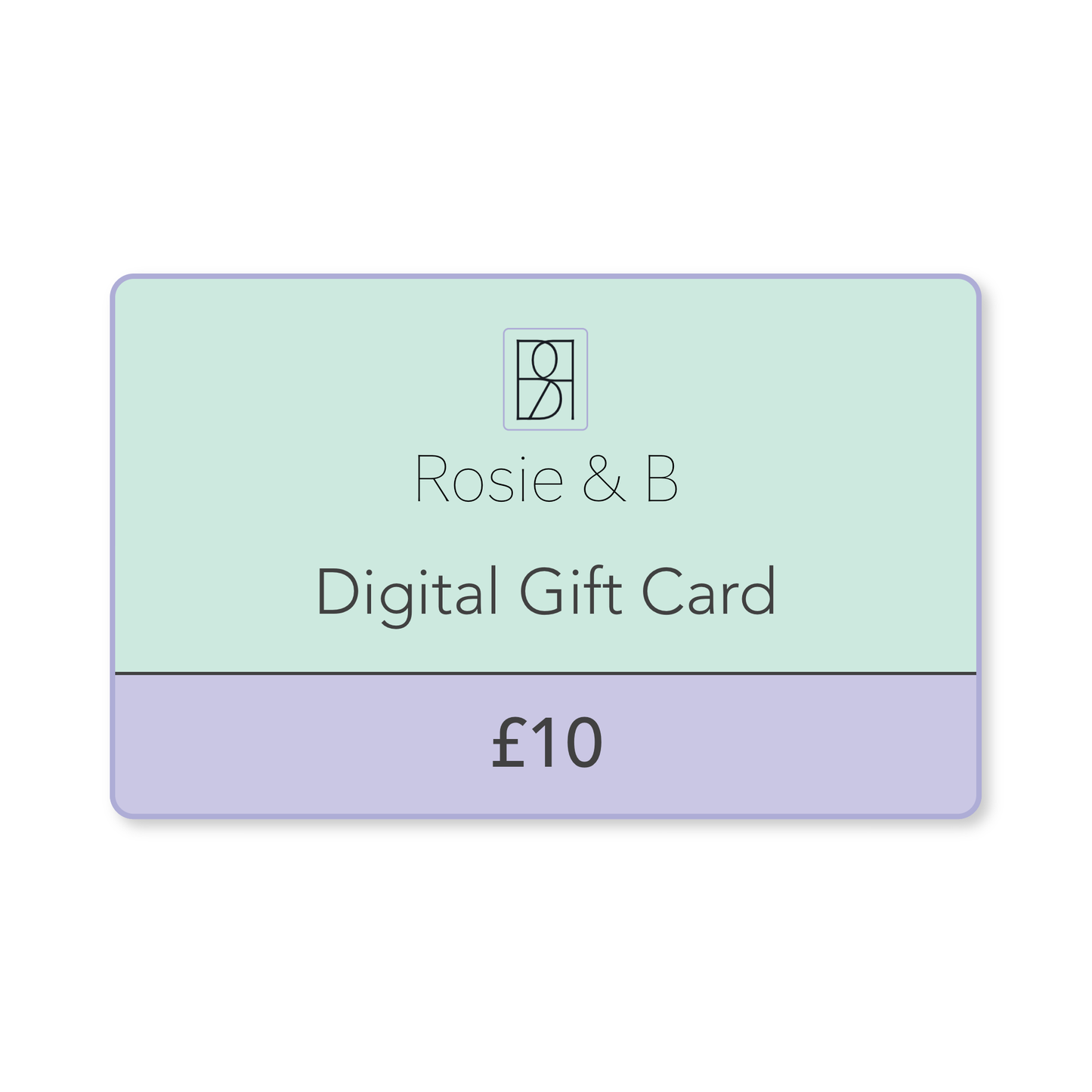 Rosie & B Digital Gift Card