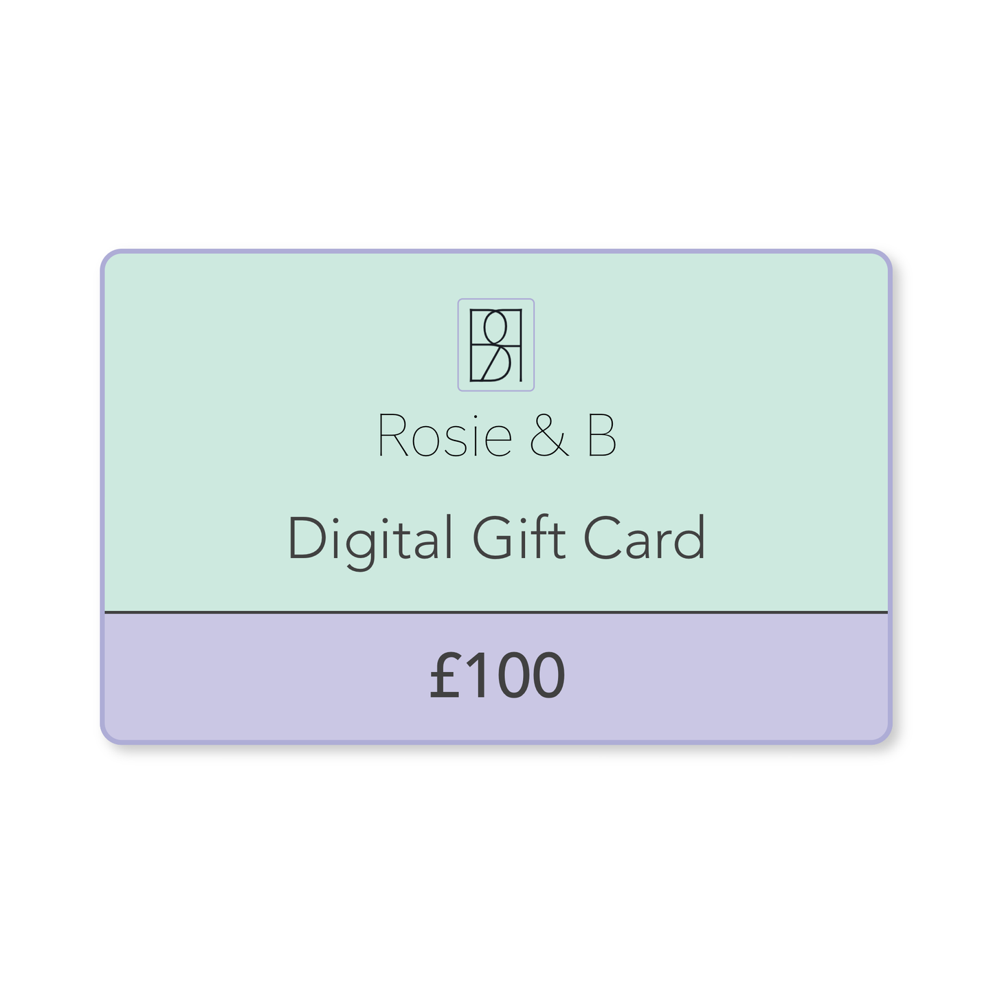 Rosie & B Digital Gift Card